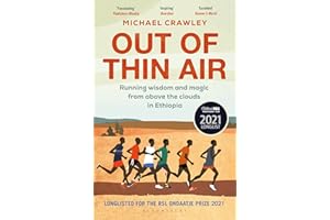 Out of Thin Air: Running Wisdom and Magic from Above the Clouds in Ethiopia: Winner of the Margaret Mead Award 2022