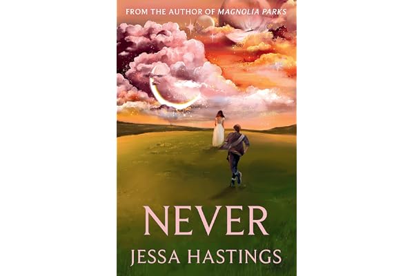 Never: The brand new series from the author of MAGNOLIA PARKS