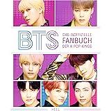 BTS Das inoffizielle Fanbuch der K-Pop-Kings: Das BTS-Fanbuch - die Bangtan-Boys hautnah! Unzählige Fotos, Infos, ein BTS Fan