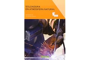 Soldadura en atmosfera natural: 1 (MARCOMBO FORMACIÓN) - Español