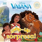 &iexcl;Pop-Up sorpresa! - Disney Vaiana: Cuento con Pop-Ups. Una sorpresa en cada solapa (Cuentos infantiles)