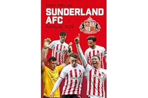 The Official Sunderland Afc Annual 2024