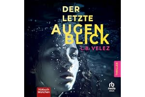 Der letzte Augenblick