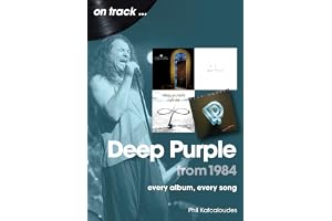 Deep Purple from 1984 On Track: Every Album, Every Song