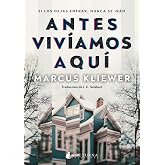 Antes viv&iacute;amos aqu&iacute;