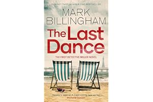 The Last Dance: A Detective Miller case - the first new Billingham series in 20 years