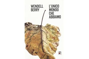 L'unico mondo che abbiamo