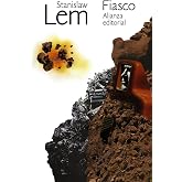 Fiasco (El libro de bolsillo - Bibliotecas de autor - Biblioteca Lem)