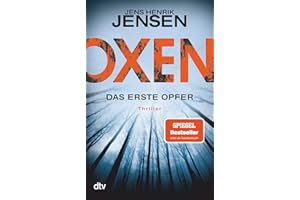 Oxen 01. Das erste Opfer