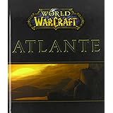 World of Warcraft. Atlante