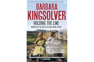 Holding the Line: A true story of female-led resilience from the bestselling author of Demon Copperhead