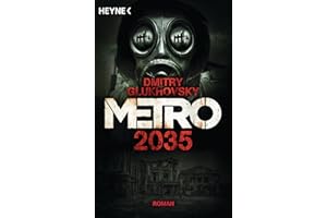 Metro 2035: Roman (Metro-Romane, Band 3)