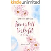 Komplett verliebt in dich (Modern Girls 1)