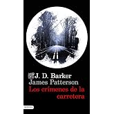 Los cr&iacute;menes de la carretera (&Aacute;ncora &amp; Delf&iacute;n)