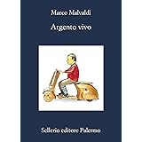 Argento vivo (La memoria Vol. 938)