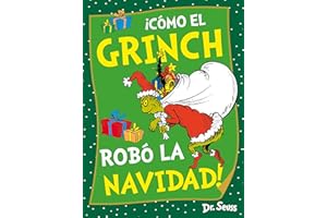 ¡Cómo el Grinch robó la Navidad! (Dr. Seuss) (Cuentos infantiles)