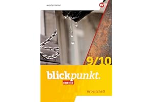 Blickpunkt Chemie - Ausgabe 2023 für die östlichen Bundesländer: Arbeitsheft 9/10 Mecklenburg-Vorpommern,Sachsen-Anhalt und Thüringen: Ausgabe 2023 - ... Sachsen-Anhalt und Thüringen