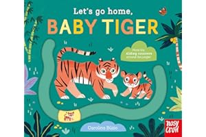 Let's Go Home, Baby Tiger