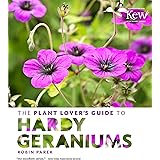 The Plant Lover's Guide to Hardy Geraniums