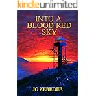Into A Blood-Red Sky