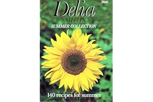 Delia Smith's Summer Collection: 140 Recipes for Summer