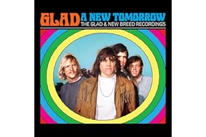 A NEW TOMORROW - THE GLAD AND NEW BREED RECORDINGS DELUXE