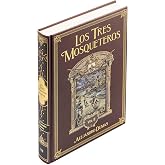 EDITORIAL SALVAT | Los Tres Mosqueteros Vol. 2 | Alejandro Dumas | Libros cl&aacute;sicos de la Literatura | Grandes Novelas de Aven