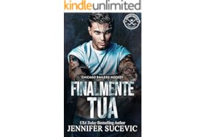 Finalmente tua: Un friends to lovers close proximity sports romance (Serie Chicago Railers Hockey Vol. 1)