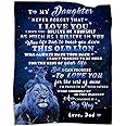 TGRUIHM Daughter Blanket from Dad - Lion Themed Flannel Throw for Christmas Birthday Gifts 50"x60"