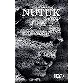 Nutuk (100. Year Custom Printing)