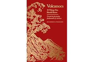 Volcanoes: 10 Things You Should Know, the perfect gift this Christmas