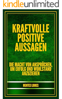 Inspirierende Spruche Motivierende Sprichworter Ebook Libres Mentes Amazon De Kindle Shop
