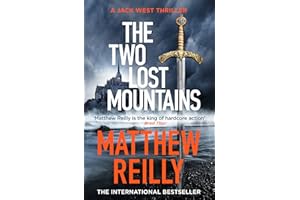 THE TWO LOST MOUNTAINS: From the creator of No.1 Netflix thriller INTERCEPTOR (Jack West Series)