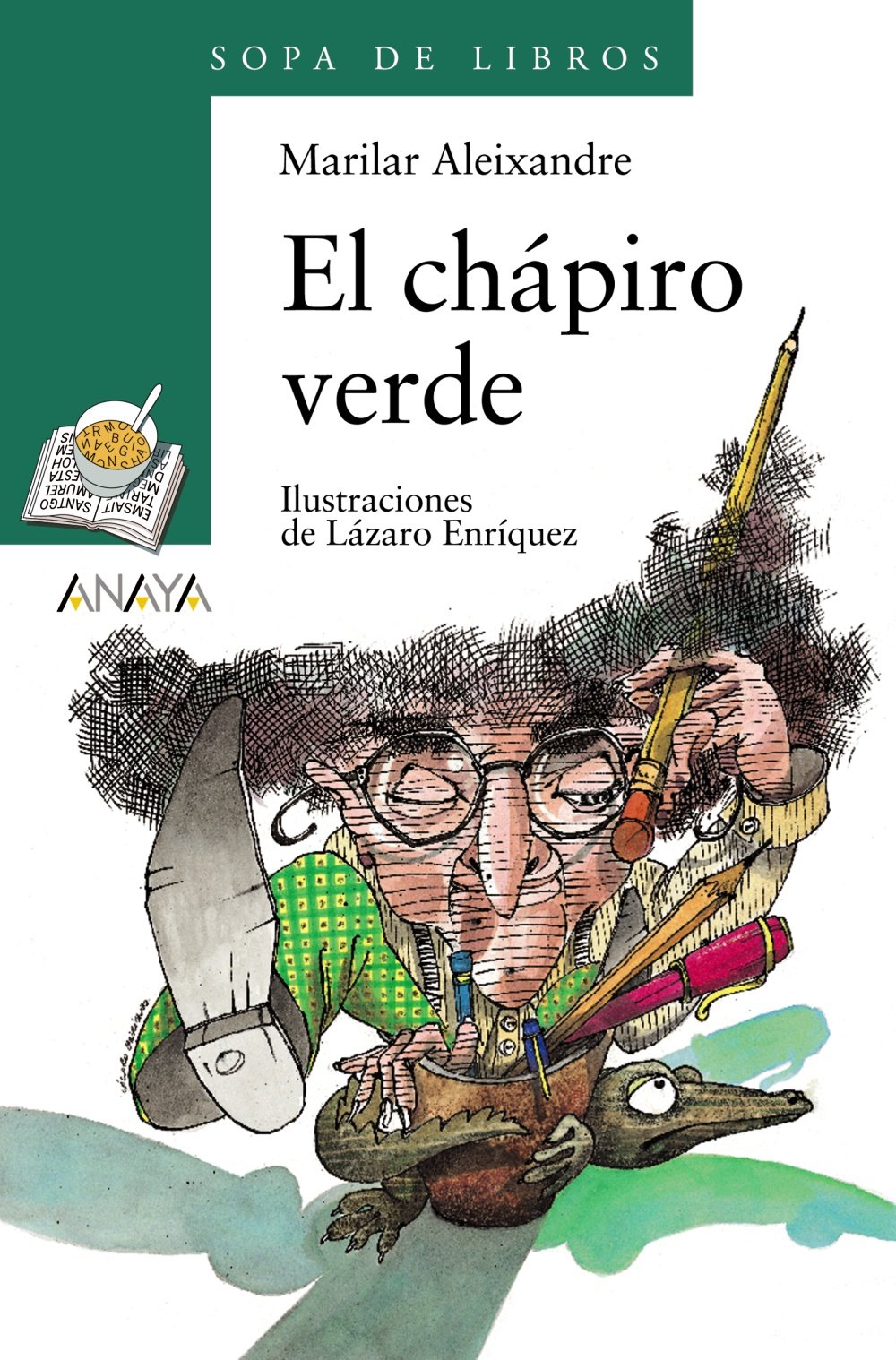 El chápiro verde - Sopa de Libros)