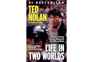 Life in Two Worlds: A Coach's Journey from the Reserve to the NHL and Back