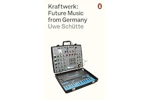 Kraftwerk: Future Music from Germany