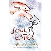 Soul Eater: Chronicles of Ancient Darkness book 3 (Reissue): Soul Eater : Book 3