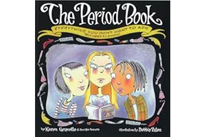 The Period Book: Everything you don't want to ask (but need to know)