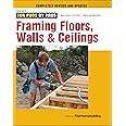 Framing Floors, Walls & Ceilings