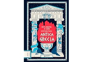 Miti, mostri e caos nell'Antica Grecia