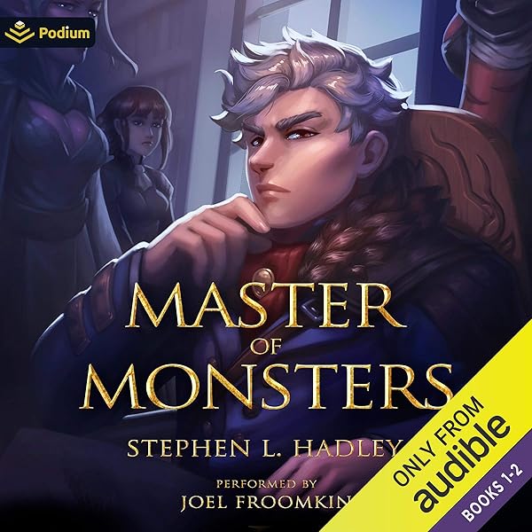 Master Of Monsters Publisher S Pack Master Of Monsters Books 1 2 Audio Download Amazon Co Uk Stephen L Hadley Joel Froomkin Podium Audio Audible Audiobooks