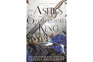 The Ashes and the Star-Cursed King