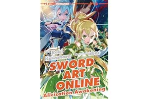Sword art online novel. Alicization awakening (Vol. 17)