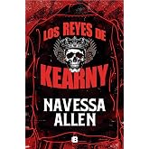 Los reyes de Kearny (Ediciones B)