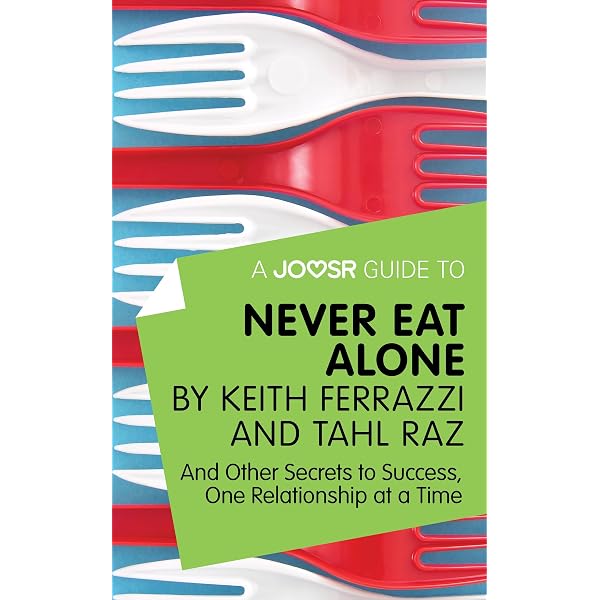 Never Eat Alone, Expanded And Updated: And Other Secrets To Success – Hardcover – Very Good