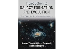 Introduction to Galaxy Formation and Evolution: From Primordial Gas to Present-Day Galaxies