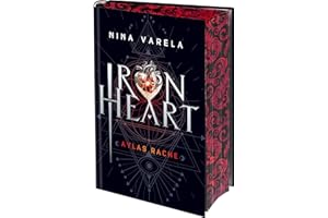 Iron Heart - Aylas Rache: Auftakt einer intensiven und emotionalen Dilogie über Macht, Rebellion und eine verbotene Liebe