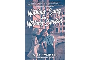 Nothing Sung and Nothing Spoken