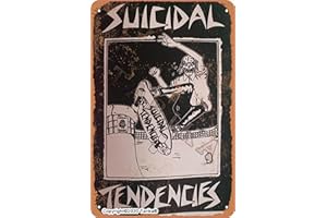 TARIKA Suicidal Tendencies Poster décoratif rétro pour la maison, la cuisine, la salle de bain, la ferme, le jardin, le garage avec citations inspirantes - 20,3 x 30,5 cm