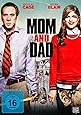 Mom and Dad
